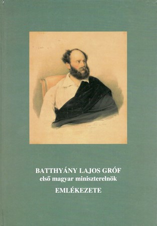 Batthyányi Lajos gróf emlékezete
