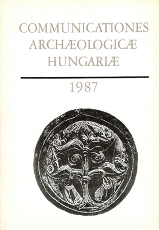 Communicationes Archeologicae Hungariae 1987