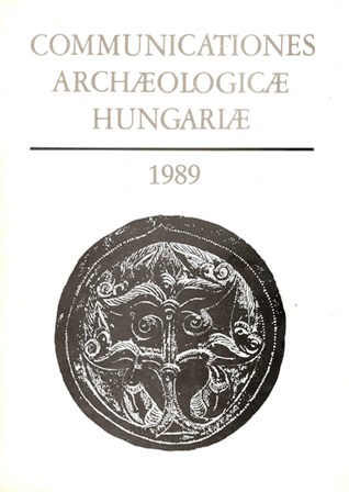 Communicationes Archeologicae Hungariae 1989